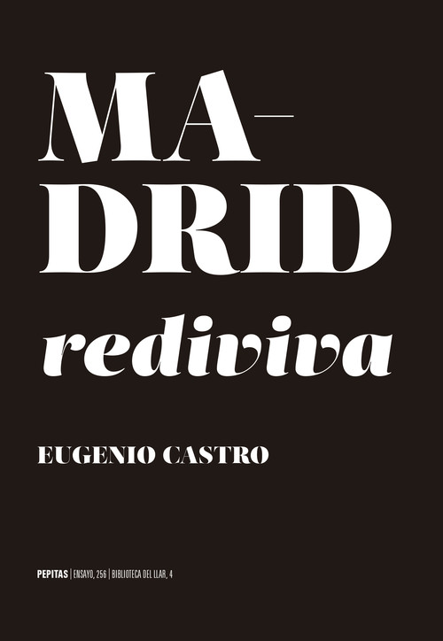 Kniha Madrid rediviva EUGENIO CASTRO