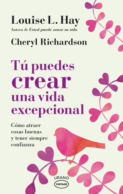 Libro Tú puedes crear una vida excepcional LOUISE HAY