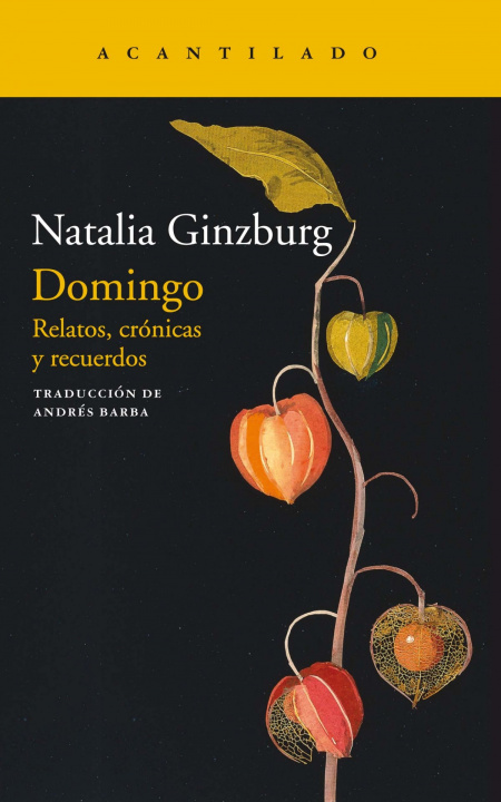Buch Domingo:relatos, cronicas y recuerdos NATALIA GINZBURG