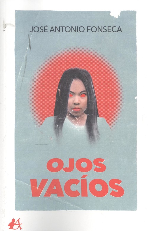 Knjiga Ojos vacios JOSE ANTONIO FONSECA