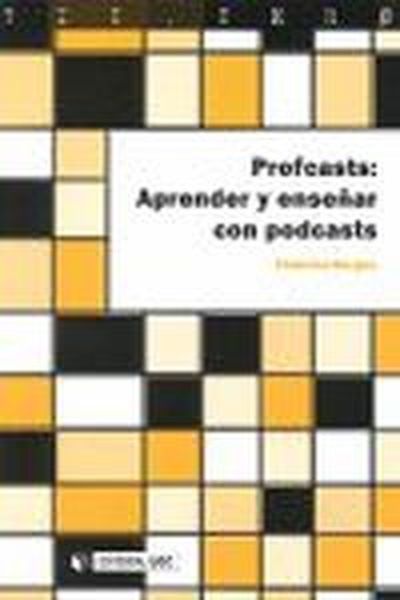 Книга Profcasts: Aprender y enseñar con podcasts FEDERICO BORGES