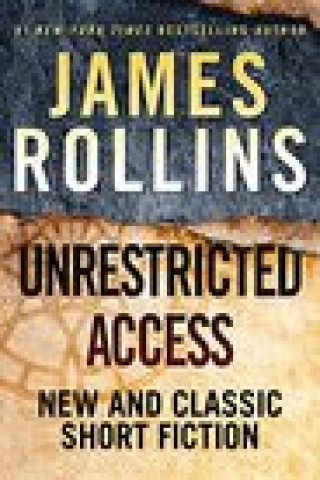Книга Unrestricted Access ROLLINS  JAMES