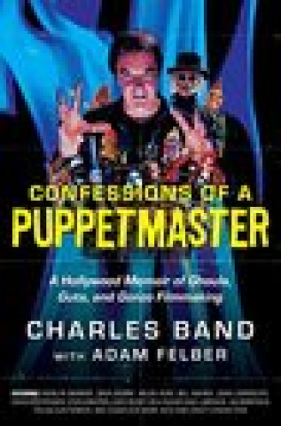 Kniha Confessions of a Puppetmaster BAND  CHARLES