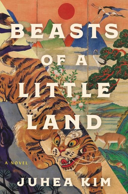 Book Beasts of a Little Land KIM  JUHEA