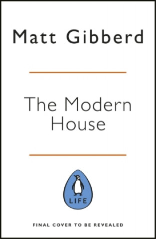 Книга Modern Way to Live Matt Gibberd
