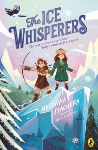 Könyv Ice Whisperers Helenka Stachera