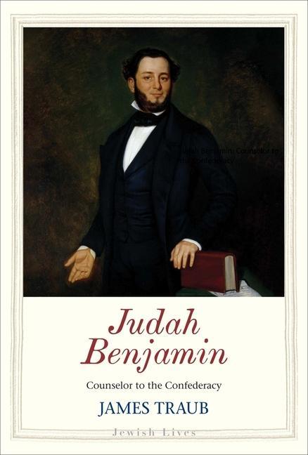 Knjiga Judah Benjamin JAMES TRAUB