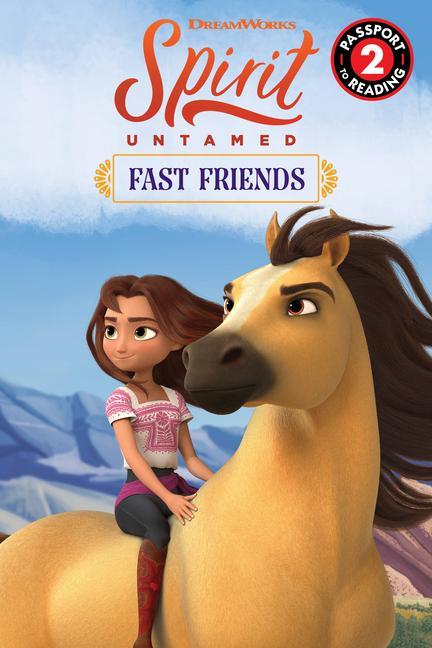 Книга Spirit Untamed: Fast Friends 
