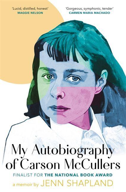 Kniha My Autobiography of Carson McCullers JENN SHAPLAND