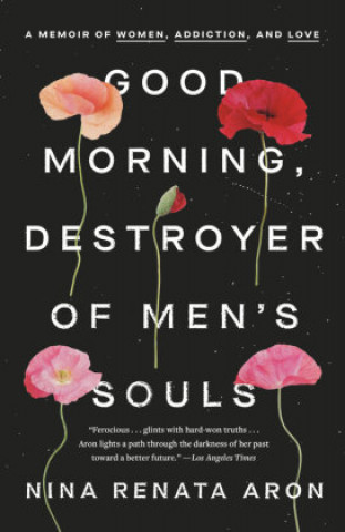 Kniha Good Morning, Destroyer of Men's Souls 