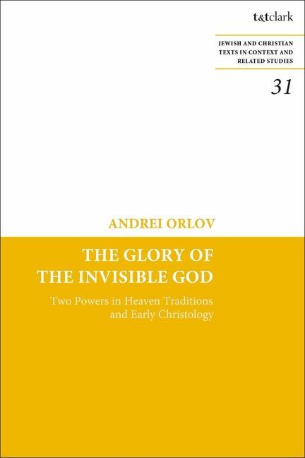 Książka Glory of the Invisible God James H. Charlesworth