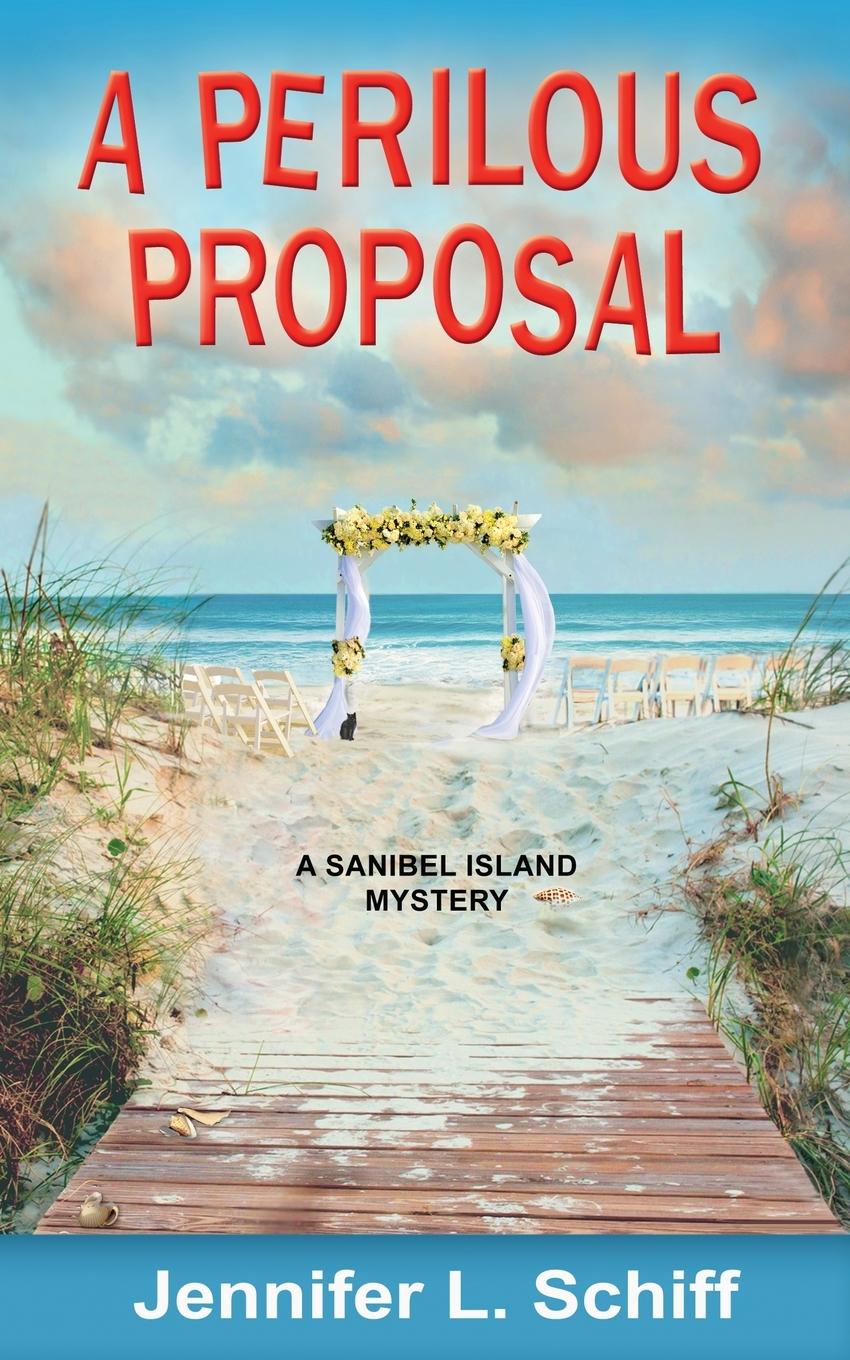 Knjiga Perilous Proposal Jennifer Lonoff Schiff