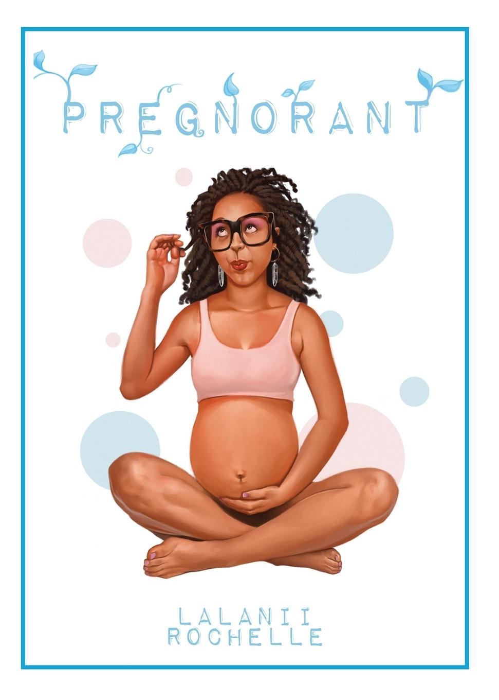 Knjiga Pregnorant Lalanii Rochelle