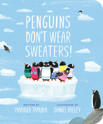 Kniha Penguins Don't Wear Sweaters! Daniel Rieley