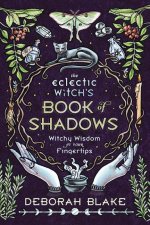 Könyv Eclectic Witch's Book of Shadows 