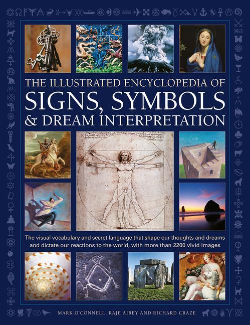 Könyv Signs, Symbols & Dream Interpretation, The Illustrated Encyclopedia of Mark O'Connell