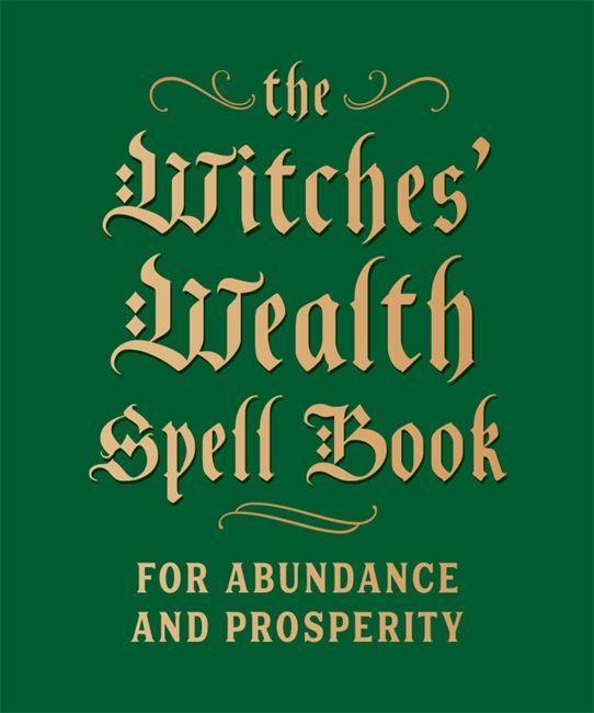 Carte Witches' Wealth Spell Book Cerridwen Greenleaf