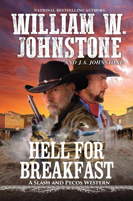 Knjiga Hell for Breakfast J. A. Johnstone
