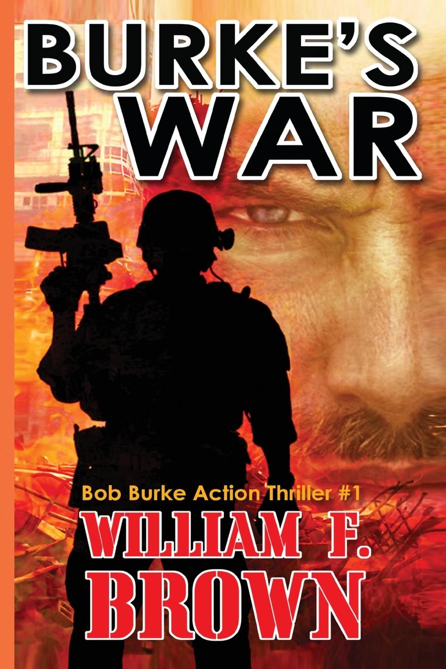 Buch Burke's War William F. Brown