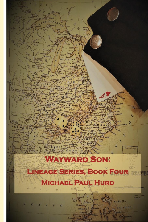 Knjiga Wayward Son Michael Paul Hurd