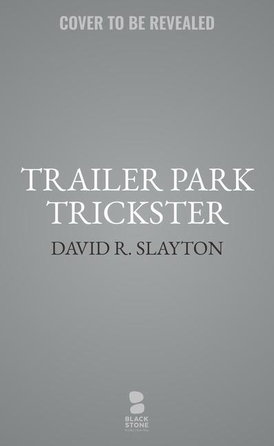 Könyv Trailer Park Trickster 