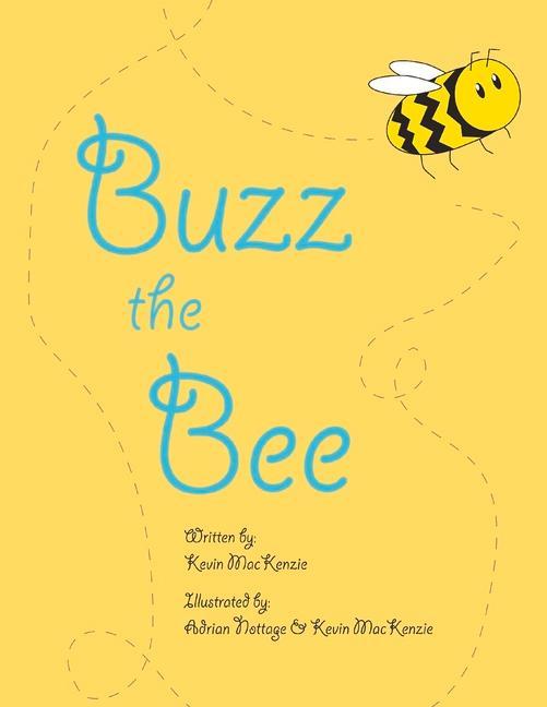 Knjiga Buzz the Bee MacKenzie