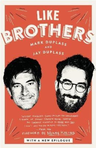 Kniha Like Brothers Jay Duplass