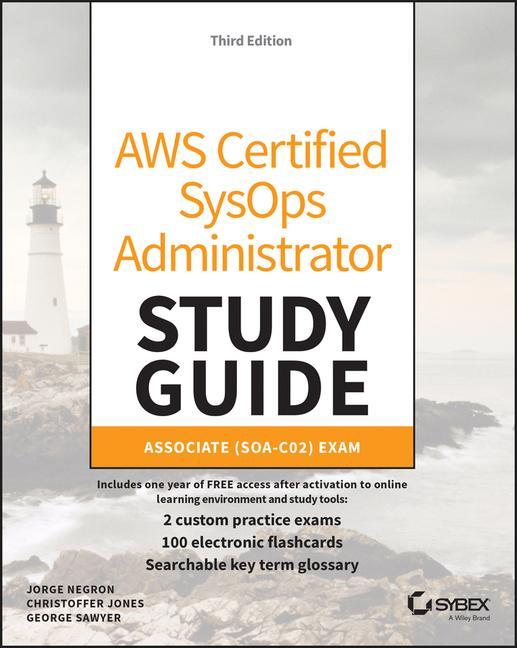Kniha AWS Certified SysOps Administrator Study Guide: As sociate (SOA-C02) Exam, 3rd Edition Jorge Negron