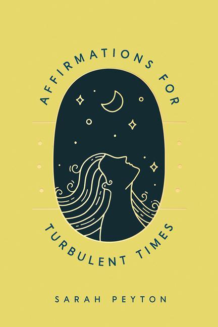 Carte Affirmations for Turbulent Times 