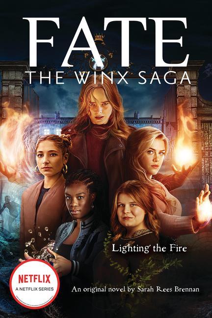 Könyv Lighting the Fire (Fate: The Winx Saga: An Original Novel) AVA CORRIGAN