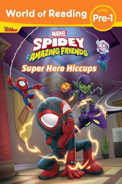 Kniha World of Reading: Spidey and His Amazing Friends Super Hero Hiccups Disney Storybook Art Team