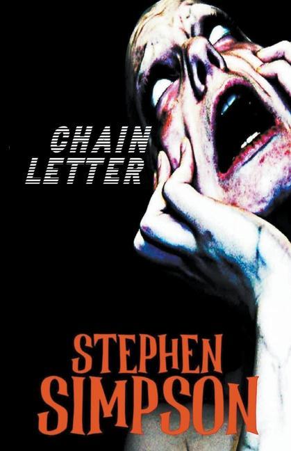Knjiga Chain Letter Stephen Simpson