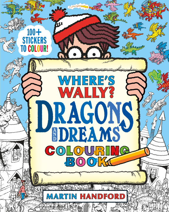 Carte Where's Wally? Dragons and Dreams Colouring Book Martin Handford