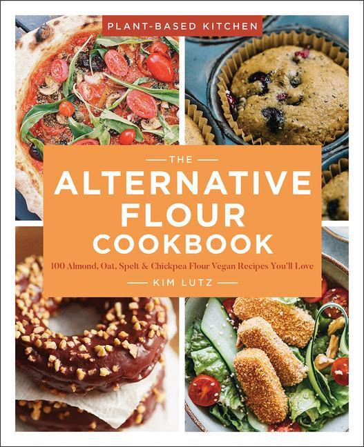 Kniha Alternative Flour Cookbook Kim Lutz