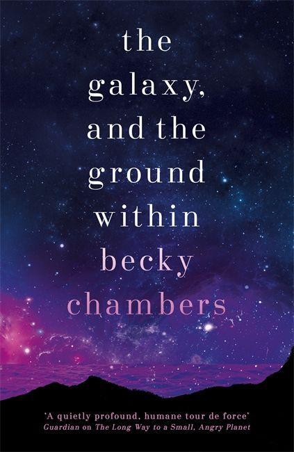 Kniha Galaxy, and the Ground Within 