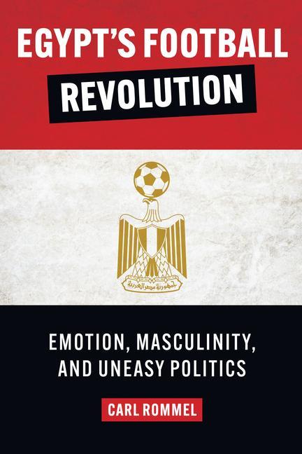 Книга Egypt's Football Revolution 
