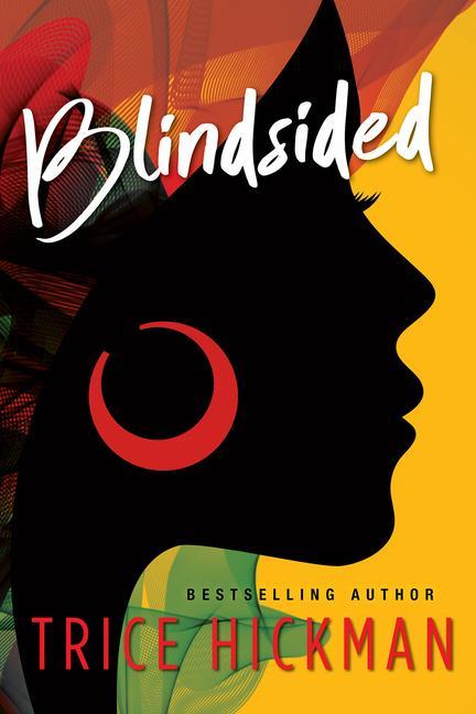 Book Blindsided Trice Hickman