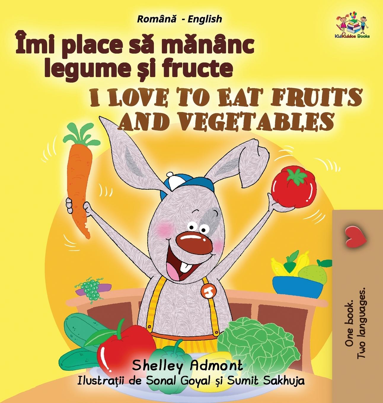 Könyv I Love to Eat Fruits and Vegetables (Romanian English Bilingual Children's Book) Kidkiddos Books