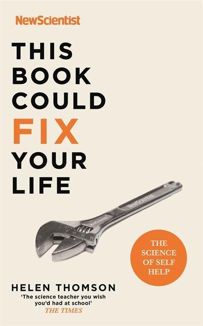 Книга This Book Could Fix Your Life New Scientist