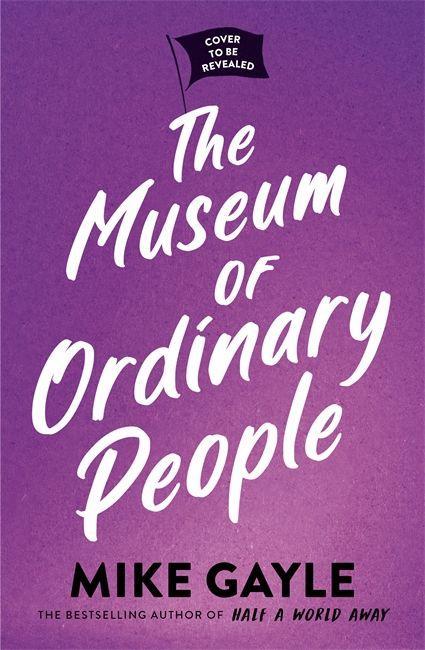 Книга Museum of Ordinary People MIKE GAYLE