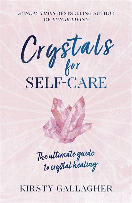 Kniha Crystals for Self-Care Kirsty Gallagher