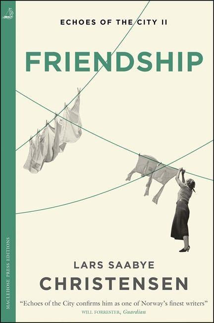 Knjiga Friendship Lars Saabye Christensen