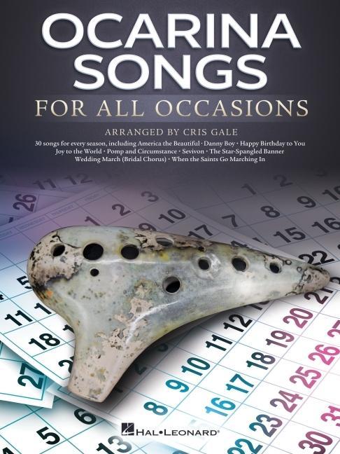 Kniha Ocarina Songs for All Occasions Arranged by Cris Gale 