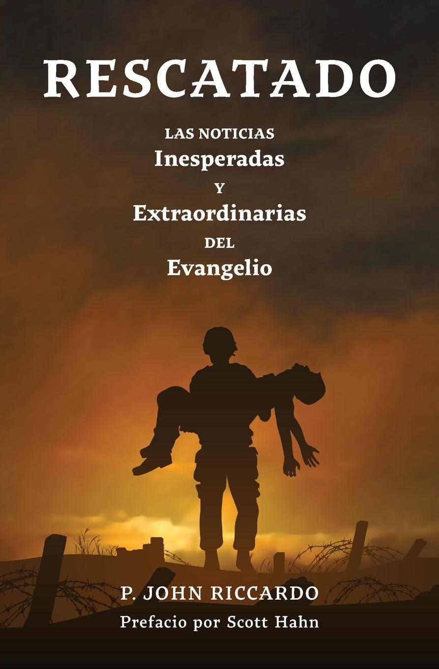 Knjiga Rescatado P. John Riccardo