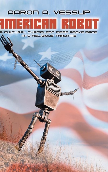 Kniha American Robot 