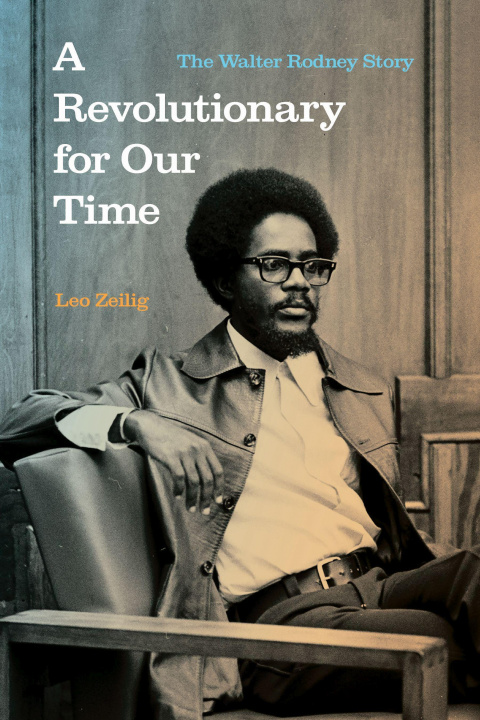 Knjiga Revolutionary for Our Time Leo Zeilig