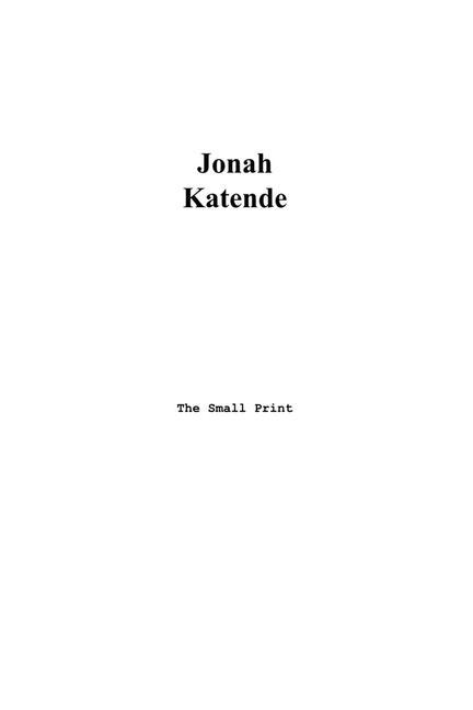 Knjiga The Small Print Jonah Katende