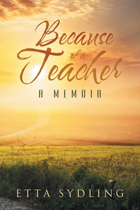 Könyv Because of a Teacher 