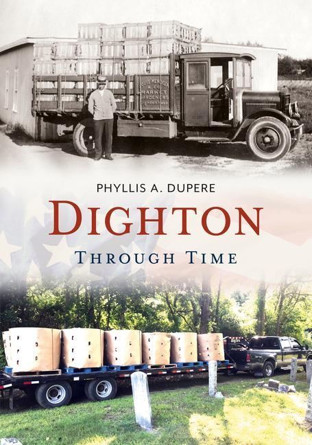 Knjiga Dighton Through Time Dupere