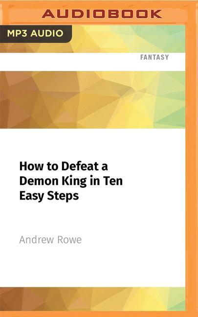 Digital How to Defeat a Demon King in Ten Easy Steps Suzy Jackson